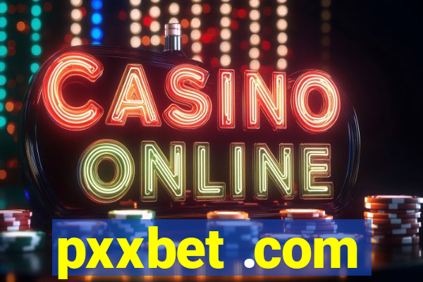 pxxbet .com